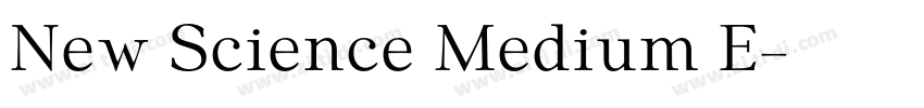 New Science Medium E字体转换 New Science Medium E字体转换